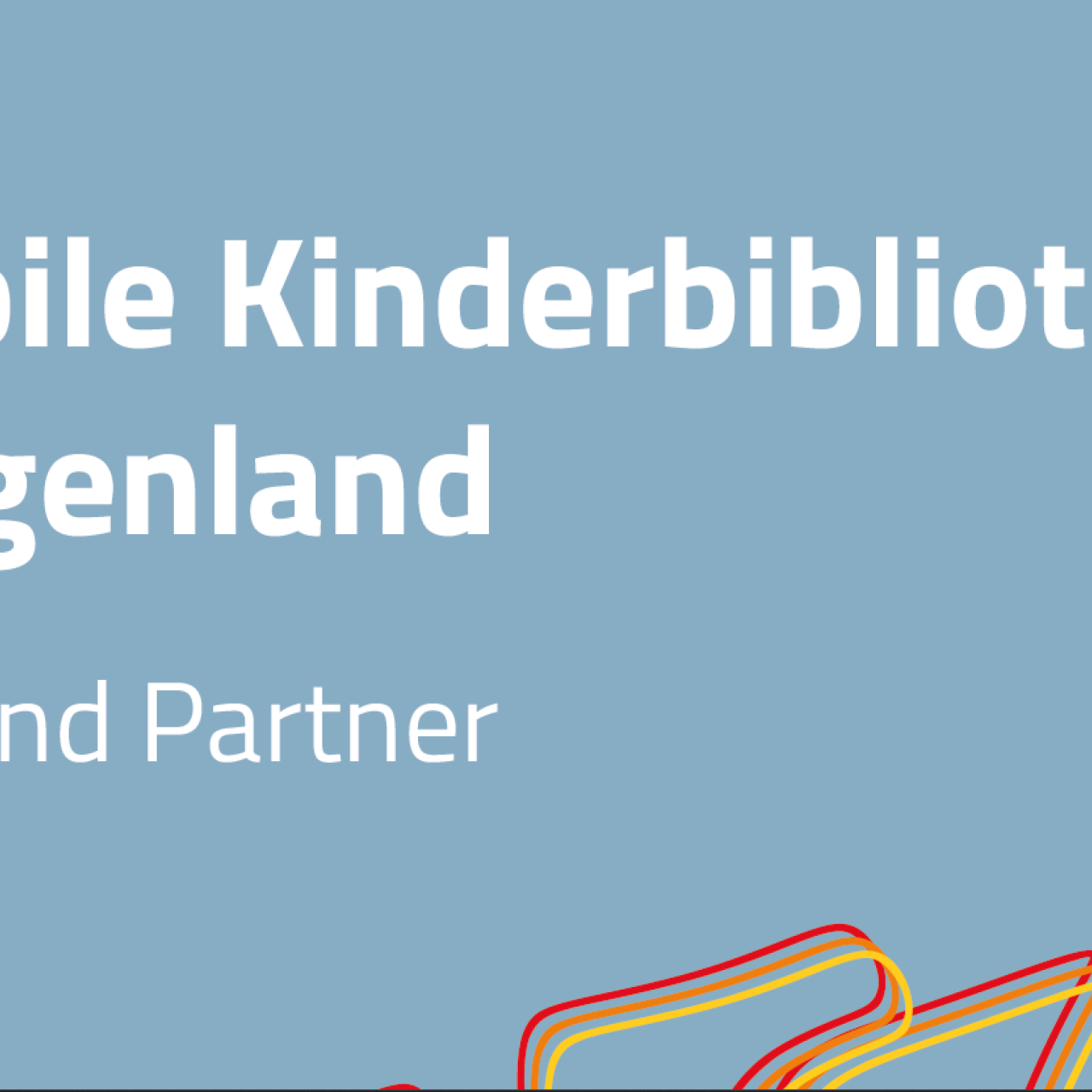 Mobile Kinderbibliothek Wir sind Partner